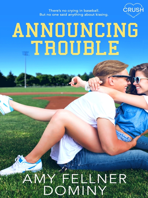 Title details for Announcing Trouble by Amy Fellner Dominy - Available